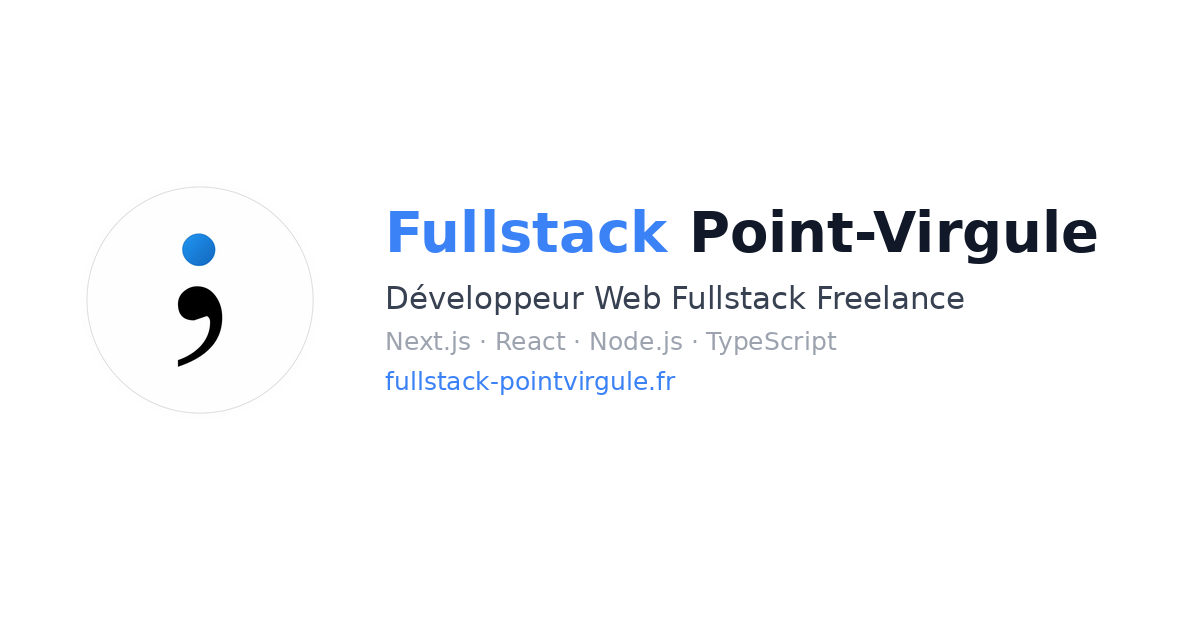 Fullstack Point-Virgule — Développeur Web Fullstack Freelance